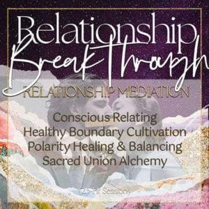 Relationship Breakthrough - Couples Healing