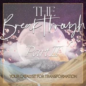 The Breakthrough Part II