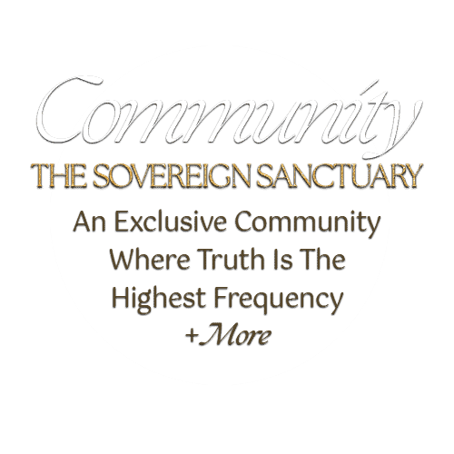Community - The Sovereign Sanctuary