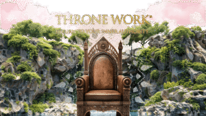 Throne Work - Return to Your Inner Authority